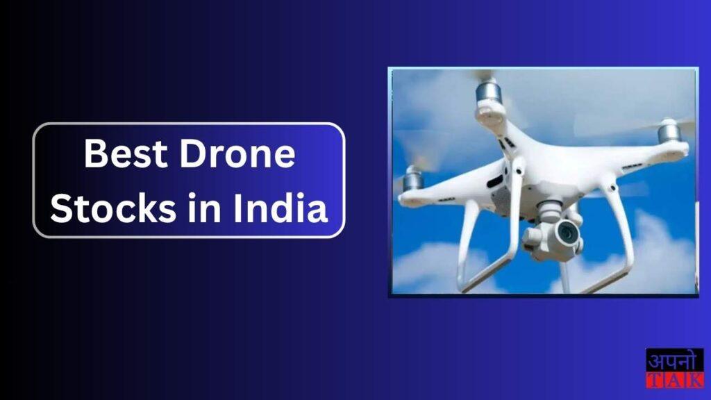 Best Drone Stocks in India