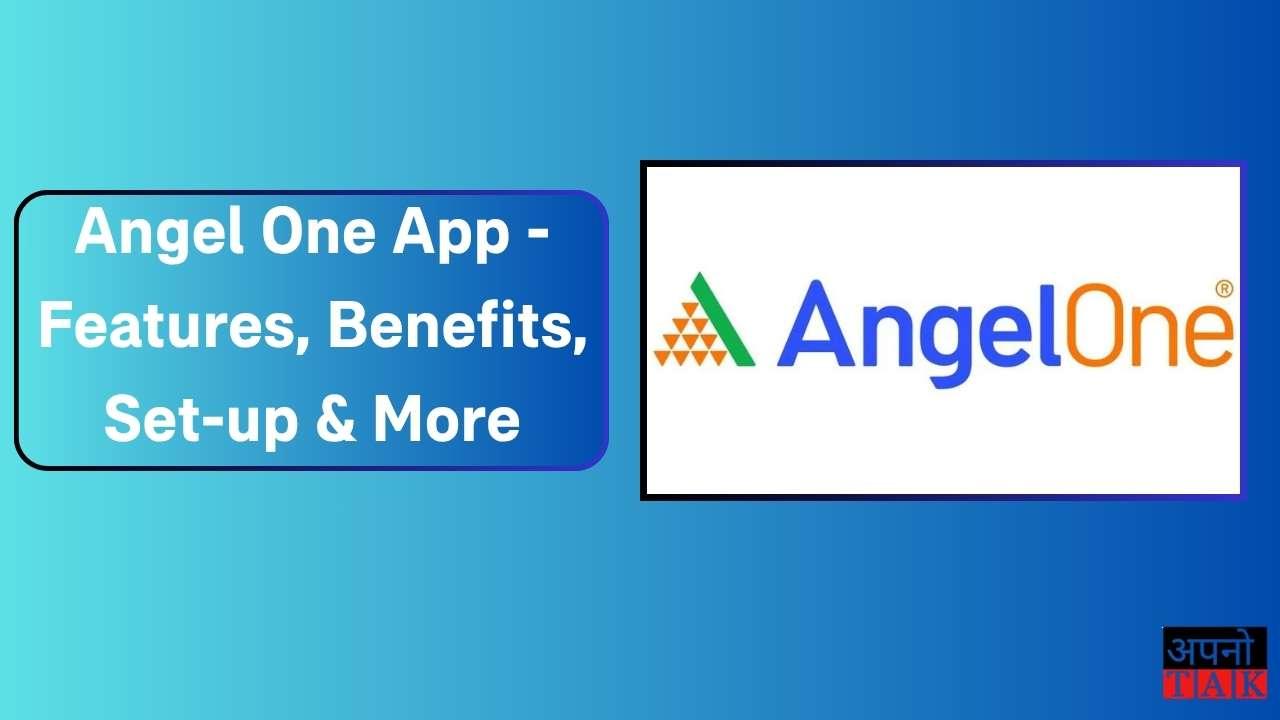 Angel One App