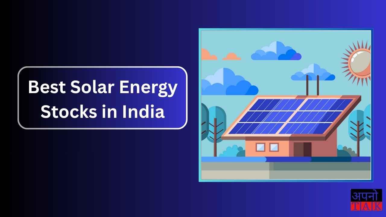 Best Solar Energy Stocks in India